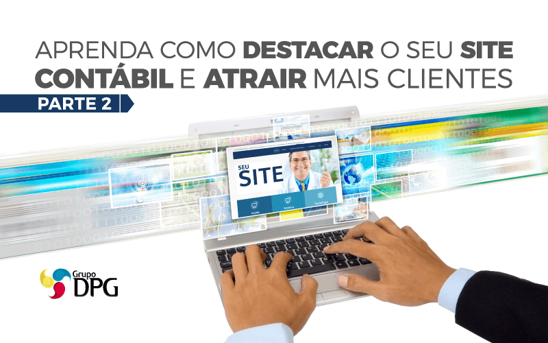 Site Contabil De Sucesso - Grupo DPG | Marketing Contábil Além da conta!