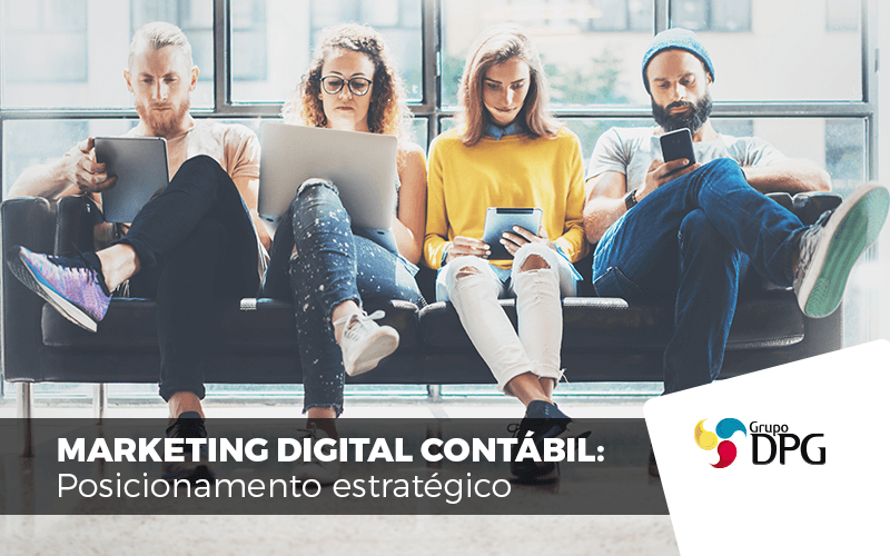 Marketing Digital Contábil - Grupo DPG | Marketing Contábil Além da conta!