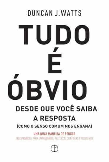 livros que todo contador deve ler -Tudo é Óbvio – Desde Que Você Saiba A Resposta! - Grupo DPG