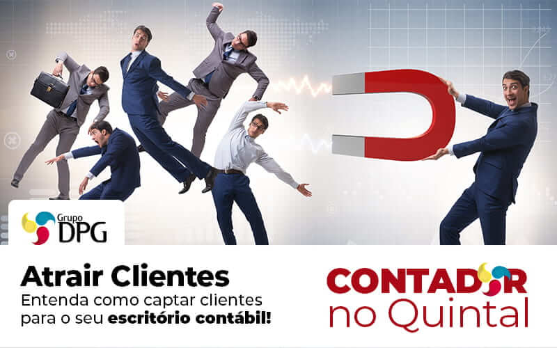 1577384965 Contador No Quintal Atrair Clientes Entenda Com Ocaptar Cliente Para O Seu Escritorio Contabil Post 1 - Grupo DPG | Marketing Contábil Além da conta!