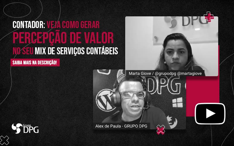 Como Tornar Sua Contabilidade Atrativa Marketing Contábil Digital | Grupo Dpg - Grupo DPG | Marketing Contábil Além da conta!