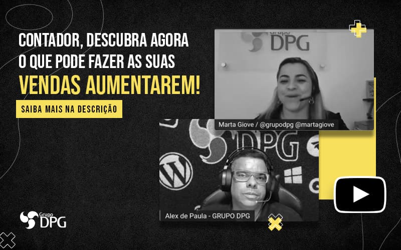 Contador Descubra Agora O Que Pode Fazer As Suas Vendas Aumentarem Post (1) Marketing Contábil Digital | Grupo Dpg - Grupo DPG | Marketing Contábil Além da conta!